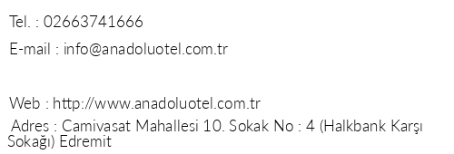 Anadolu Hotel Edremit telefon numaralar, faks, e-mail, posta adresi ve iletiim bilgileri